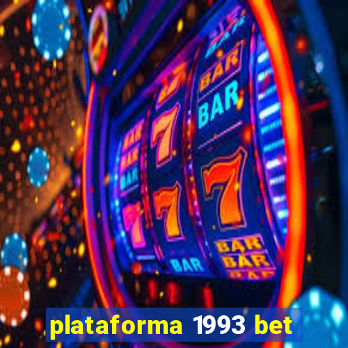 plataforma 1993 bet